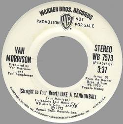Van Morrison : Straight to Your Heart Like a Cannonball